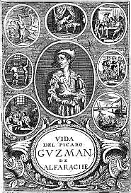 Vida del pícaro Guzmán de Alfarache
