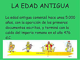 CARACTERÍSTICAS EDAD ANTIGUA CON RELACIÓN AL INFANCIA Y ADOLESCENCIA