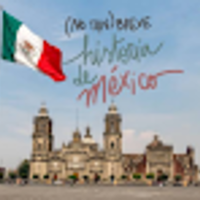 Timeline: Historia de México