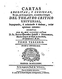 Ensayismo moderno. Feijoo. Teatro crítico universal.