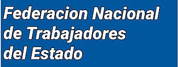 se realiza el congreso Pro Unidad de la Federación Nacional de Trabajadores del Estado