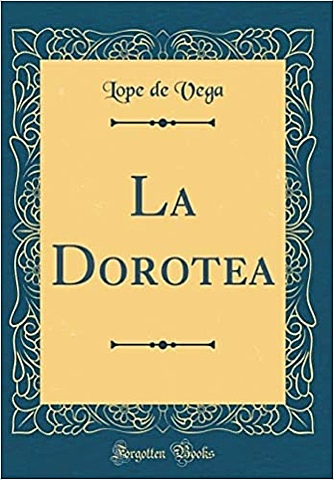 La Dorotea