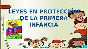 La ley para la protección de los derechos de ninas o niños