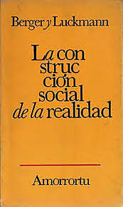 Berger y Luckmann