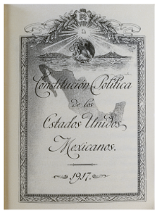 La Constitución de 1917 (La base para la de 1917)