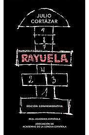 "RAYUELA" DE JULIO CORTÁZAR
