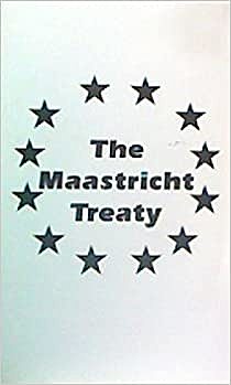 Treaty on European Union (TEU) or Maastricht Treaty into force.