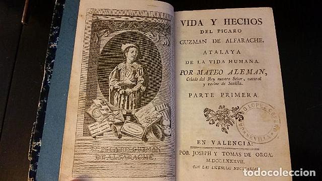 Vida del pícaro Guzmán de Alfarache