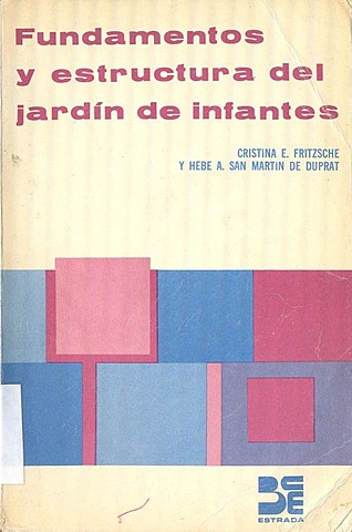 fundamentos y estructura del jardín de infantes