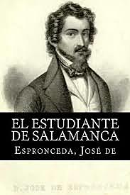 José de Espronceda publica "El estudiante de Salamanca"