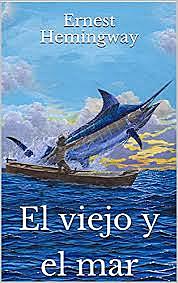 "El viejo y el mar"