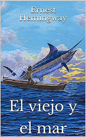 Libro mas famoso ( El viejo y el mar )