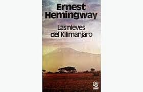 OBRA: LAS NIEVES DEL KILIMANJARO