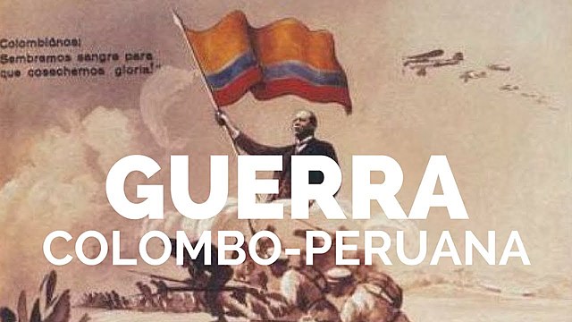 Guerra Colombia y Perú (1932 - 1934)
