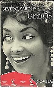"GESTOS" DE SEVERO SARDUY