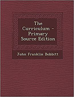 1918. Bobbit,  Teoría Curricular