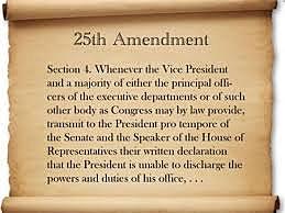 The beginning of 25th amendment