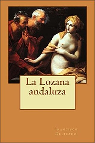 Publicación de La Lozana andaluza
