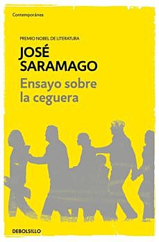 José Saramargo '' El ensayo sobre la ceguera ''