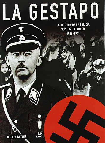 Creación de la Gestapo.