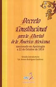 Decreto Constitucional para la Libertad de la América Mexicana.