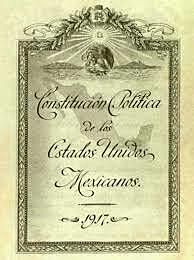 Constitución Política de los Estados Unidos Mexicanos o Carta Magna de 1917