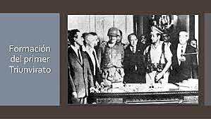Formación del primer Triunvirato