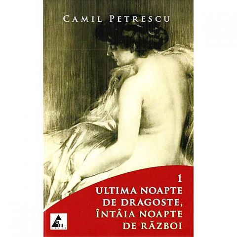 Ultima noapte de dragoste, intaia noapte de razboi