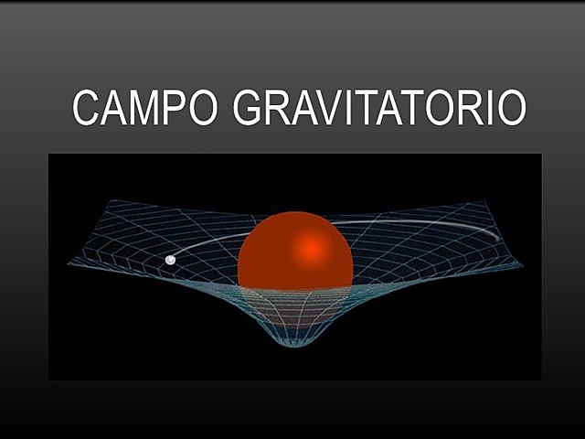 Campo Gravitatorio (Breve introducción)