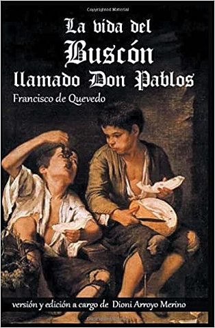 Historia de la vida del buscón llamado Don Pablo