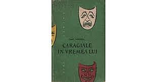 Caragiale în vremea lui