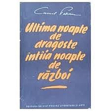 Ultima noapte de dragoste, întâia noapte de război