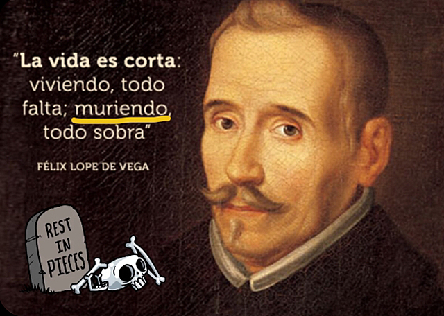 R.I.P. Lope de Vega