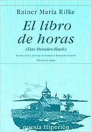 Se publica el libro "Las horas" de Rainer María