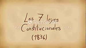 Las 7 leyes constitucionales