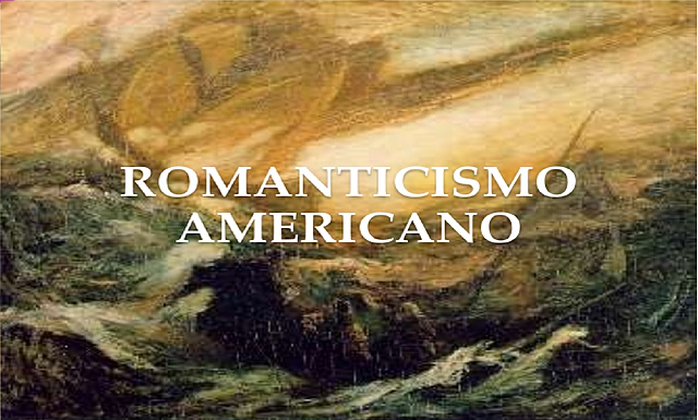 Surgimiento del romanticismo en América