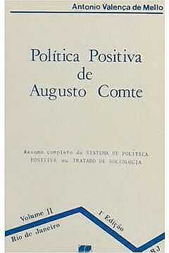 A. Comte en “Sistema de Política Positiva”