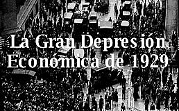 Inicio de la Gran Depresión Económica