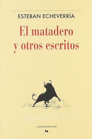 Publicacion de "El Matadero"