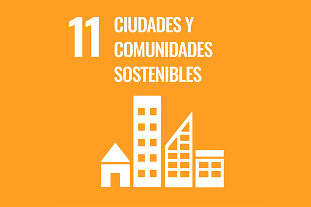 Objetivo 11: Lograr que las ciudades y los asentamientos humanos sean inclusivos, seguros, resilientes y sostenibles