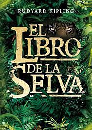 Se publica "El libro de la selva" de Rudyard Kipling