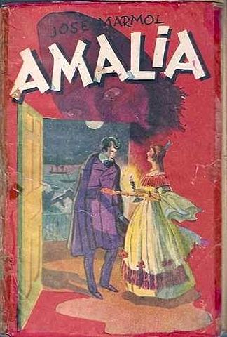 Publicación de "Amalia" por José Marmol