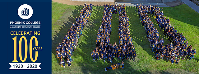 Phoenix College Celebrates 100 Years (1920-2020)