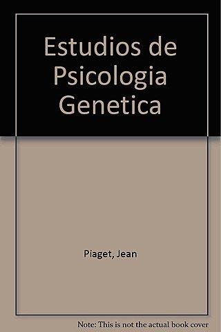 Introducción a la Psicología Genética de Piaget