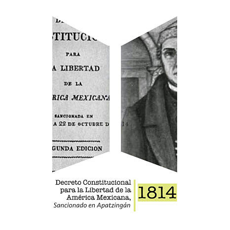 Decreto constitucional para la libertad Apatzingán 1814