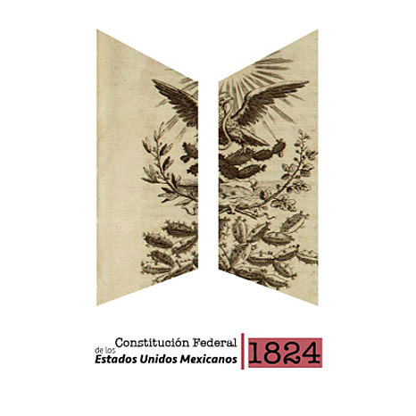 Constitución Federal de los Estados Unidos Mexicanos 1824