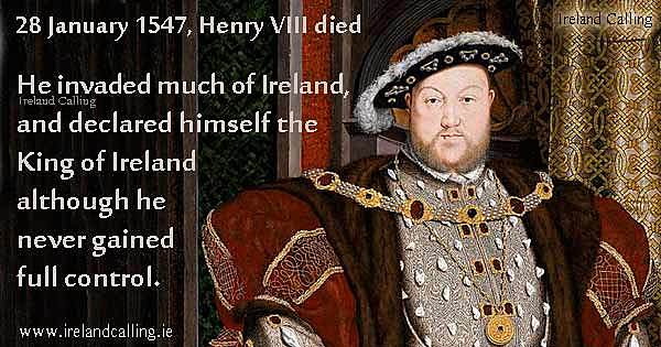 Irish Parliament proclaimed Henry VIII as King of Ireland