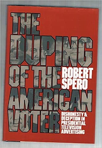 Dishonesty and deception in presidential television advertising