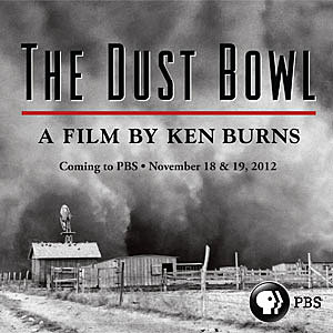 The Dust Bowl - Documentary (best fill-in I could find)