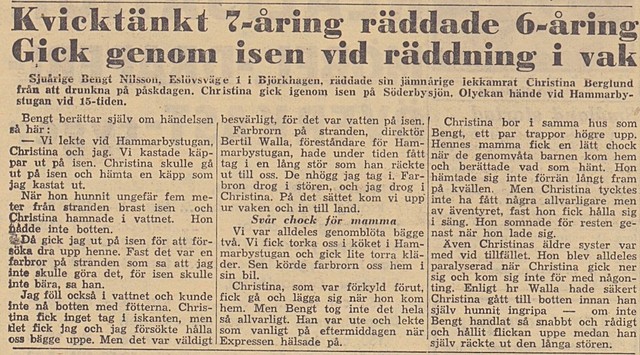 Walla och 7-åring räddar 6-åring ur vak i Söderbysjön